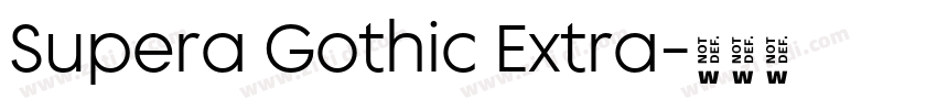 Supera Gothic Extra字体转换 Supera Gothic Extra字体转换